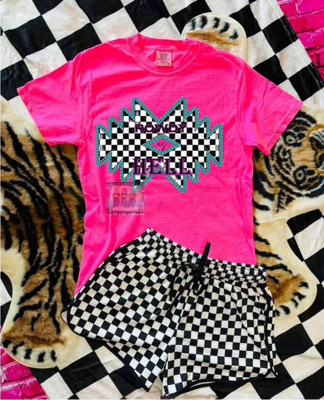 Checkered Aztec neon pink Rowdy as Hell , comfort colors graphic tee // checkered shorts available separately